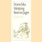 Beer en Jager door Doeschka Meijsing