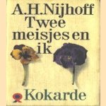 Twee meisjes en ik door A.H. Nijhoff