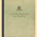 Van Heiligerlee tot Korea. Geschiedenis van de Koninklijke Landmacht door Major J.G. Raatgever