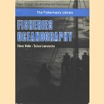 New Ocean Environmental Series: The Fisherman's Library: Fisheries Oceanography door Ilmo Hela e.a.