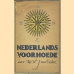 Nederlands voorhoede door Mr. W.J. van Balen