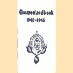 Geuzenliedboek 1940-1945 door Dra. M.G. Schenk e.a.