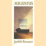 Augustus door Judith Rossner