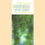 Watramama's groen paleis, roman door Rien Bonte