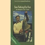 Sea Fishing For Fun door Alan Wrangles e.a.