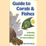 Guide to Coral & Fishes of Florida, the Bahamas and the Caribbean
Idaz Greenberg
€ 5,00