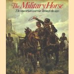 The Military Horse, the equestrian warrior through the ages
Sue Simmons
€ 8,00