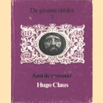 De groene ridder 7: Aan de evenaar door Hugo Claus