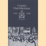 Contact Oud-Mariniers 1950-1990
J.A. Buijse e.a.
€ 10,00