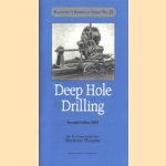 Deep Hole Drilling, second edition 1910
diverse auteurs
€ 5,00