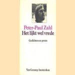 Het lijkt wel vrede, gedichten en proza
Peter-Paul Zahl
€ 5,00