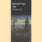 Trip, romanessay door Bernward Vesper