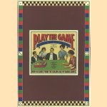 Play the Game. The book that you can play! Over 40 games from the golden age of board games
Brian Love
€ 15,00