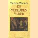 De verloren vader door Marina Warner