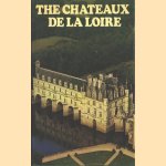 The Chateaux de la Loire
André Castelot
€ 6,00