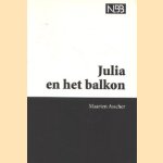 Julia en het balkon
Maarten Asscher
€ 5,00