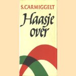 Haasje over door S. Carmiggelt