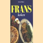 Frans koken door Anne Wilson