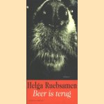 Beer is terug, verhalen door Helga Ruebsamen