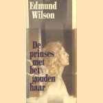 De prinses met het gouden haar door Edmund Wilson