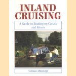 Inland Cruising. A guide to Boating on Canals and Rivers
Norman Alborough
€ 5,00