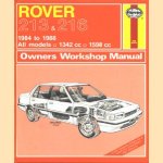 Haynes Owners Workshop Manual: Rover 213 & 216 1984 to 1988, All models: 1342 cc, 1598 cc door Peter G. Strasman