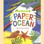 Make your own Paper Ocean door Sally Walton e.a.