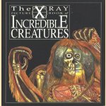 The X-Ray Picture Book of Incredible Creatures
Gerald Legg e.a.
€ 6,00