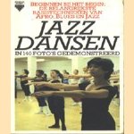 Jazzdansen in 140 foto's gedemonstreerd. Beginnen bij het begin: de belangrijkste basistechnieken van Afro, Blues en Jazz
diverse auteurs
€ 5,00