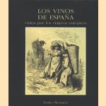 Los Vinos de Espana, Vistor por los viajeros europeos door Pedro Plasencia