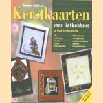 Kerstkaarten voor liefhebbers in tien technieken door Marianne Perlot e.a.