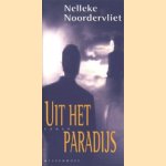 Uit het paradijs door Nelleke Noordervliet