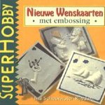 Nieuwe wenskaarten emt embossing door Ina Scheurwater-Rijsdam