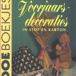 Voorjaardecoraties in stof en karton door Edith van Eeuwen