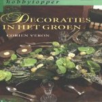 Decoraties in het groen door Corien Veron