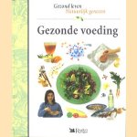 Gezonde voeding door diverse auteurs