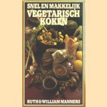 Snel en makkelijk vegetarisch koken
Ruth en William Manners
€ 6,50