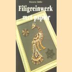 Filligreinwerk met papier door Marianne Stettler