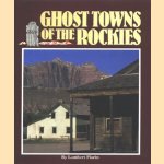 Ghost towns of the Rockies
Lambert Florin
€ 8,00