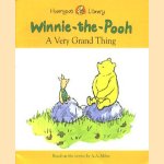 Winnie the Pooh. A very grand thing
A.A. Milne
€ 5,00