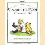 Two stories about Winnie the Pooh. Winnie the Pooh and some bees. Tigger comes to the forest and has breakfast
A.A. Milne e.a.
€ 5,00