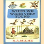 When we were very young
A.A. Milne e.a.
€ 5,00