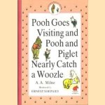 Visiting and Pooh and Piglet nearly catch a Woozle
A.A. Milne e.a.
€ 5,00