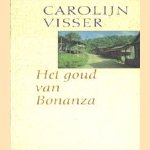 Boekenweek 1996. Het goud van Bonanza door Carolijn Visser