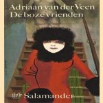 De boze vrienden door Adriaan van der Veen