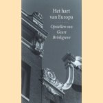 Het hart van Europa door Brinkgreve. Geert