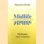 Midlife. Meditaties voor vrouwen
Maureen Brady
€ 6,00