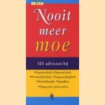 Nooit meer moe. 101 adviezen door Maryse van Murla