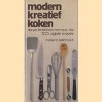 Modern kreatief koken. Nieuwe kookideeën met meer dan 300 originele recepten
Marianne Kaltenbach
€ 10,00