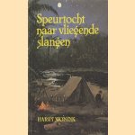 Speurtocht naar vliegende slangen door Harry Wonink